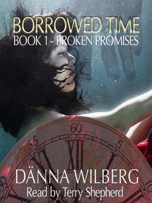 cover image of Borrowed Time--Book 1--Broken Promises
